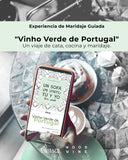 EXPERIENCIA VINHO VERDE WOODWINE/VINYA&CO